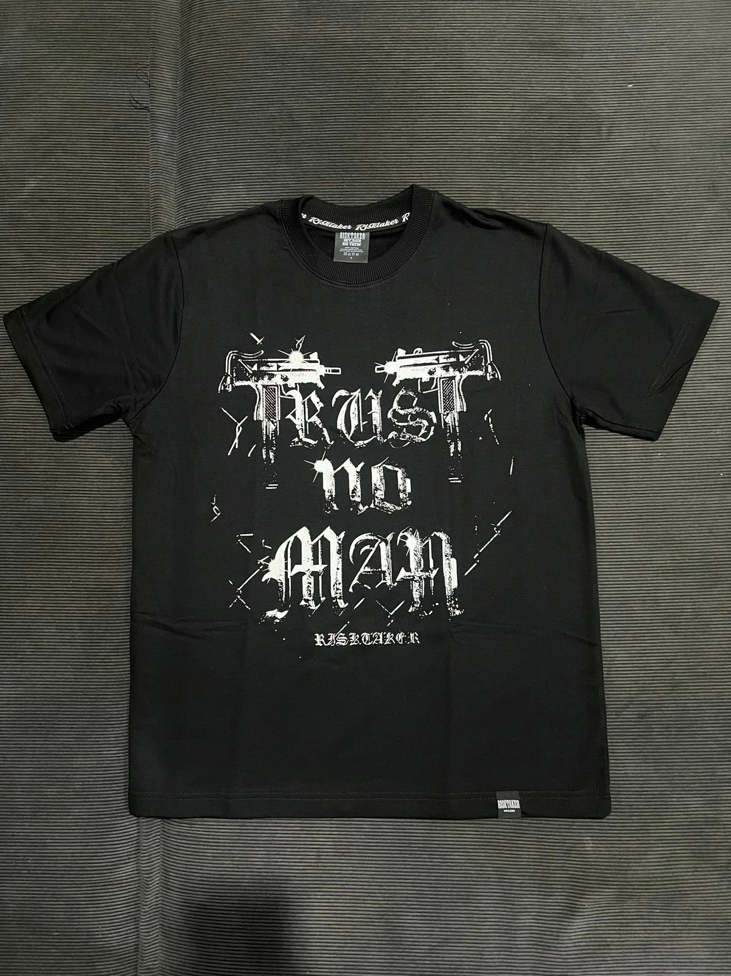 RISKTAKER " Trust no man "